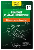 Cover: Sp&eacute;cialit&eacute; NSI (Num&eacute;rique et sciences informatiques) : 30 le&ccedil;ons avec exercices corrig&eacute;s - Premi&egrave;re - Ellipses eBooks