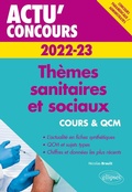 Cover: Th&egrave;mes sanitaires et sociaux 2022-2023 - Cours et QCM - Ellipses eBooks