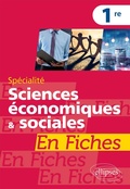Cover: Sp&eacute;cialit&eacute; Sciences &eacute;conomiques et sociales en fiches - 1re - Ellipses eBooks
