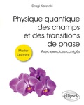 Cover: Physique quantique des champs et des transitions de phase - Ellipses eBooks