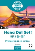 Cover: Hana Dul Set ! - Premiers pas en cor&eacute;en - A1/A2 - Ellipses eBooks