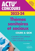 Cover: Th&egrave;mes sanitaires et sociaux 2023-2024 - Cours et QCM - Ellipses eBooks