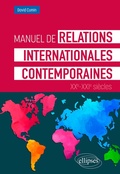 Cover: Manuel de relations internationales contemporaines - Ellipses eBooks