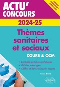 Cover: Th&egrave;mes sanitaires et sociaux 2024-2025 - Cours et QCM - Ellipses eBooks