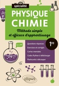Cover: Sp&eacute;cialit&eacute; Physique-chimie - 1re - M&eacute;thode simple et efficace d'apprentissage - Ellipses eBooks