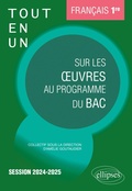 Cover: Fran&ccedil;ais. Premi&egrave;re. Tout-en-un sur les oeuvres au programme du bac - Ellipses eBooks