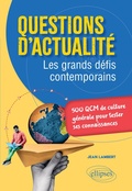 Cover: Questions d'actualit&eacute;. Les grands d&eacute;fis contemporains - Ellipses eBooks
