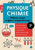 Cover: Physique-chimie - 3e - M&eacute;thode simple et efficace d'apprentissage - Ellipses eBooks