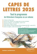 Cover: CAPES de Lettres 2025 - Tout le programme de litt&eacute;rature fran&ccedil;aise en un volume - Ellipses eBooks