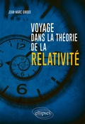 Cover: Voyage dans la th&eacute;orie de la relativit&eacute; - Ellipses eBooks