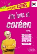 Cover: J'me lance en cor&eacute;en A1-A2 - ELLIPSES