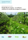 Cover: Bandes fleuries vivaces - un outil pour am&eacute;liorer le contr&ocirc;le des ravageurs en vergers - Forschungsinstitut f&uuml;r biologischen Landbau FIBL