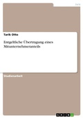 Bild: Entgeltliche &Uuml;bertragung eines Mitunternehmeranteils - GRIN Verlag