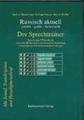Cover: Russisch aktuell / Der Sprechtrainer. Alltagsdialoge mit Standardredewendungen (Download-Lizenzschl&uuml;ssel) - Harrassowitz Verlag