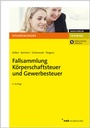 Bild: Fallsammlung K&ouml;rperschaftsteuer und Gewerbesteuer - NWB