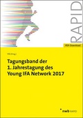 Cover: Tagungsband der 1. Jahrestagung des Young IFA Network 2017 - NWB