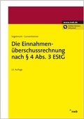 Cover: Die Einnahmen-&Uuml;berschussrechnung nach &sect; 4 Abs. 3 EStG - NWB