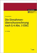 Cover: Die Einnahmen-&Uuml;berschussrechnung nach &sect; 4 Abs. 3 EStG - NWB