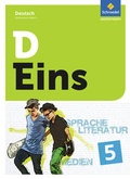 Cover: D Eins - Sprache, Literatur, Medien: Deutsch Gymnasium Bayern - Schroedel