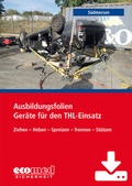 Cover: Ausbildungsfolien Ger&auml;te f&uuml;r den THL-Einsatz bei Verkehrsunf&auml;llen - Download - ecomed Storck