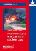 Cover: Ausbildungsfolien Waldbrandbek&auml;mpfung - Download - ecomed Storck