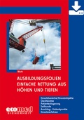 Cover: Ausbildungsfolien Einfache Rettung aus H&ouml;hen und Tiefen - Download - ecomed Storck