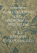 Cover: Flora des Kreises Olpe (Nordrhein-Westfalen), Teil 1: B&auml;rlappe (Lycopodiaceae) - BoD - Books on Demand
