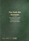 Cover: Das Ende des Konsums - gdi