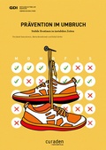 Cover: Pr&auml;vention im Umbruch - gdi