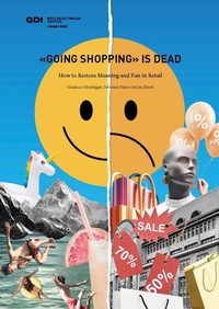 Enlarge image Cover: «Going Shopping» is Dead - gdi