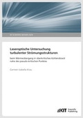 Cover: Laseroptische Untersuchung turbulenter Str&ouml;mungsstrukturen beim W&auml;rme&uuml;bergang in &uuml;berkritisches Kohlendioxid nahe des pseudo-kritischen Punktes (KIT Scientific Reports ; 7679 ) - KIT Scientific Publishing