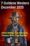 Cover: 7 Goldene Western Dezember 2025 - Alfredbooks