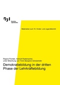 Cover: Demokratiebildung in der dritten Phase der Lehrkr&auml;ftebildung - Deutsches Jugendinstitut