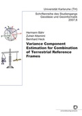 Cover: Variance component estimation for combination of terrestrial reference frames - KIT Scientific Publishing