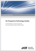 Cover: On Prospective Technology Studies. (KIT Scientific Reports ; 7599) - KIT Scientific Publishing