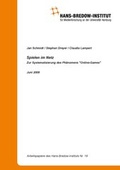 Cover: Spielen im Netz - Zur Systematisierung des Ph&auml;nomens "Online-Games" - Hans-Bredow-Institut