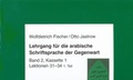 Cover: Lehrgang f&uuml;r die arabische Schriftsprache der Gegenwart. Band 2 - Reichert Verlag
