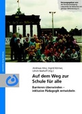 Cover: Auf dem Weg zur Schule f&uuml;r alle - Bundesvereinigung Lebenshilfe