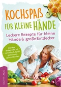 Cover: Kochspa&szlig; f&uuml;r kleine H&auml;nde - Crossover Verlag by Procon Lang GmbH
