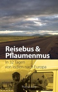 Cover: Reisebus und Pflaumenmus - Uni-Press Graz