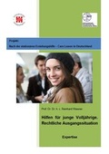 Cover: Hilfen f&uuml;r junge Vollj&auml;hrige. Rechtliche Ausgangssituation - Internationale Gesellschaft f&uuml;r erzieherische Hilfen