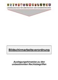 Cover: Bildschirmarbeitsverordnung - L&auml;nderausschu&szlig; f&uuml;r Arbeitsschutz und Sicherheitstechnik