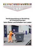 Cover: LV 29 Handlungsanleitung zur Beurteilung der Arbeitsbedingungen beim Ziehen und Schieben von Lasten - L&auml;nderausschu&szlig; f&uuml;r Arbeitsschutz und Sicherheitstechnik