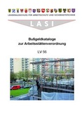 Cover: LV 56 Bu&szlig;geldkataloge zur Arbeitsst&auml;ttenverordnung - L&auml;nderausschu&szlig; f&uuml;r Arbeitsschutz und Sicherheitstechnik