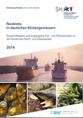 Cover: Neobiota in deutschen K&uuml;stengew&auml;ssern - Landesamt f&uuml;r Landwirtschaft, Umwelt und l&auml;ndliche R&auml;ume Schleswig-Holstein