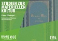 Cover: Formations of Memory - Institut f&uuml;r Materielle Kultur