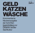 Cover: Geldkatzenw&auml;sche - Institut f&uuml;r Materielle Kultur