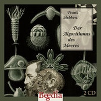 Enlarge image Cover: Der Algorithmus des Meeres - Begedia Verlag