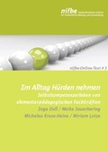 Cover: Im Alltag H&uuml;rden nehmen - Nieders&auml;chsisches Institut f&uuml;r fr&uuml;hkindliche Bildung und Entwicklung