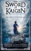 Cover: The sword of Kaigen: Eine theonitische Kriegsgeschichte - Adrian & Wimmelbuch